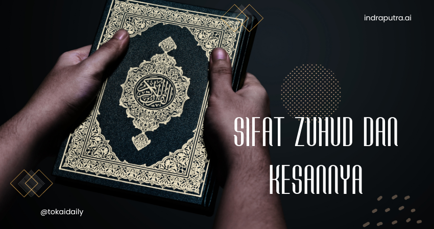 Sifat Zuhud dan Kesannya